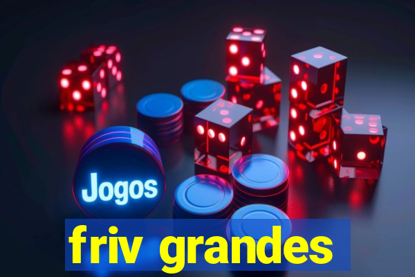 friv grandes